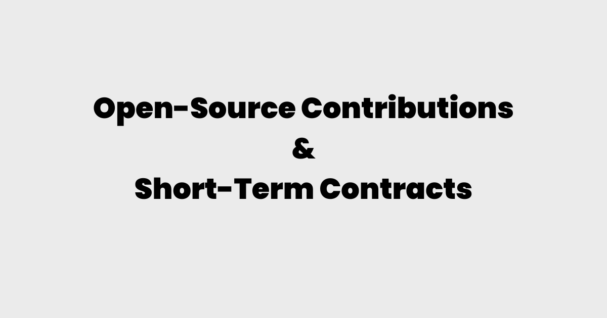 Cover image showing the words “Open-Source Contributions & Short-Term Contracts” in bold text.